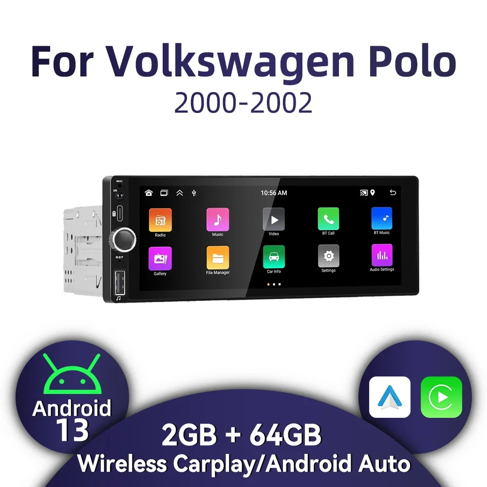 Автомобильный радиоприемник 1 Din Android для VW Volkswagen Polo 2000-2002, 6,86 дюйма, стерео экран Carplay, Android, мультимедийный головное устройство, GPS, WIFI
Автомобильный радиоприемник 1 Din Android для VW Volkswagen Polo 2000-2002, 6,86 дюйма, стерео экран Carplay, Android, мультимедийный головное устройство, GPS, WIFI