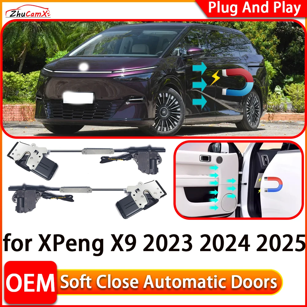 ZhuCamX for XPeng X9 2023 2024 2025 Car Automatic Electric Soft Close Door Closer Power Closing Door Comfort Closing System
ZhuCamX for XPeng X9 2023 2024 2025 Car Automatic Electric Soft Close Door Closer Power Closing Door Comfort Closing System