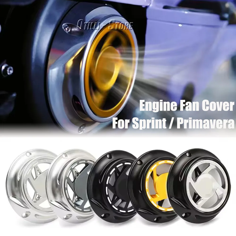 Motorcycle Radiator Cap New 5 Color CNC Aluminum Rotating Engine Fan Cover For Vespa Sprint Primavera 150 PRIMAVERA SPRINT 125
Motorcycle Radiator Cap New 5 Color CNC Aluminum Rotating Engine Fan Cover For Vespa Sprint Primavera 150 PRIMAVERA SPRINT 125
