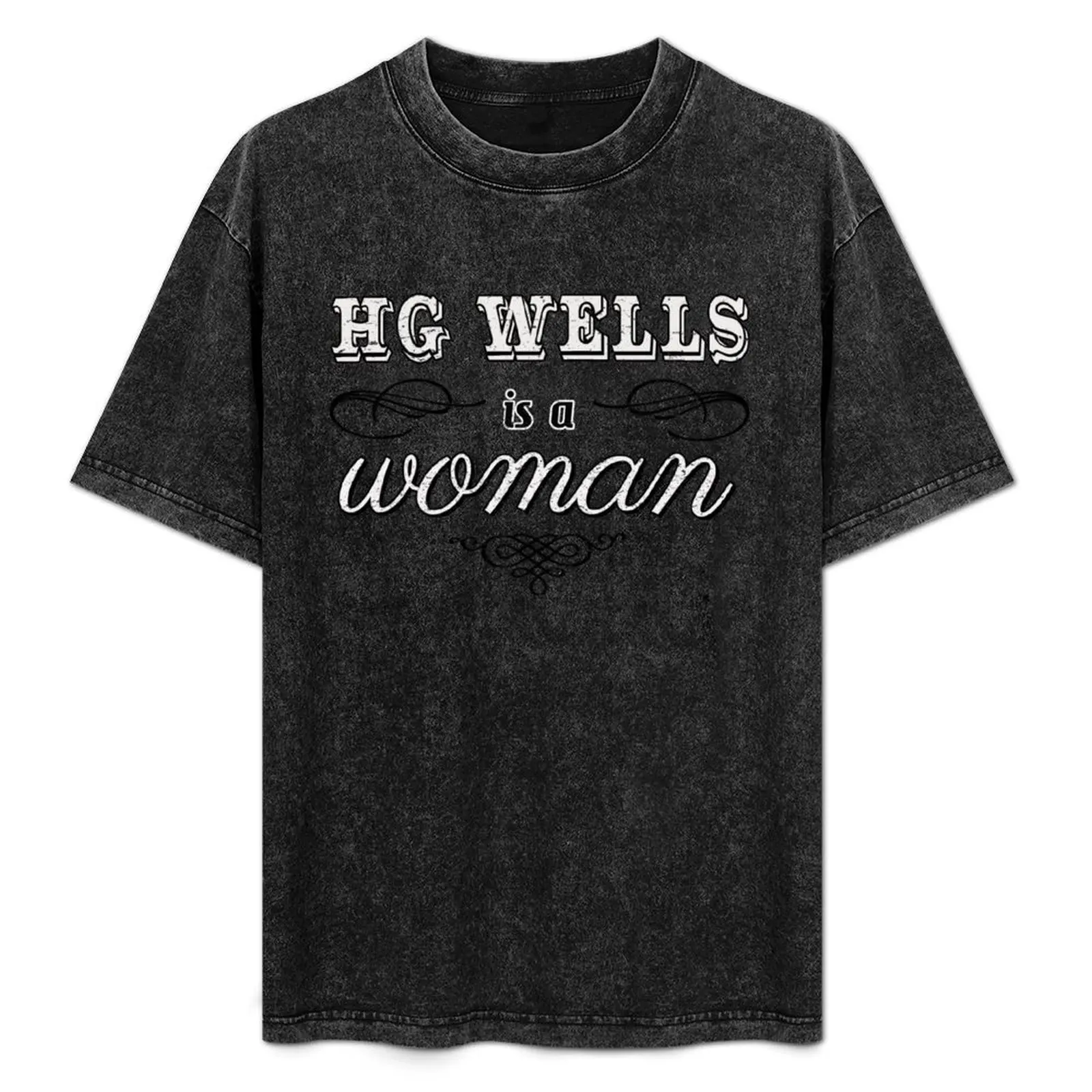HG Wells is a woman T-Shirt High Quality Durable T-Shirt
HG Wells is a woman T-Shirt High Quality Durable T-Shirt