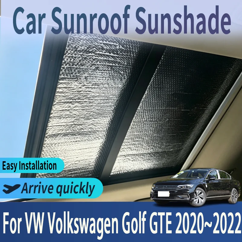 Auto Sunroof Sunshades For VW Volkswagen Golf GTE 2020~2022 2021 Car Skylight Roof Sunscreen Heat Insulation Anti-UV Accessories
Auto Sunroof Sunshades For VW Volkswagen Golf GTE 2020~2022 2021 Car Skylight Roof Sunscreen Heat Insulation Anti-UV Accessories