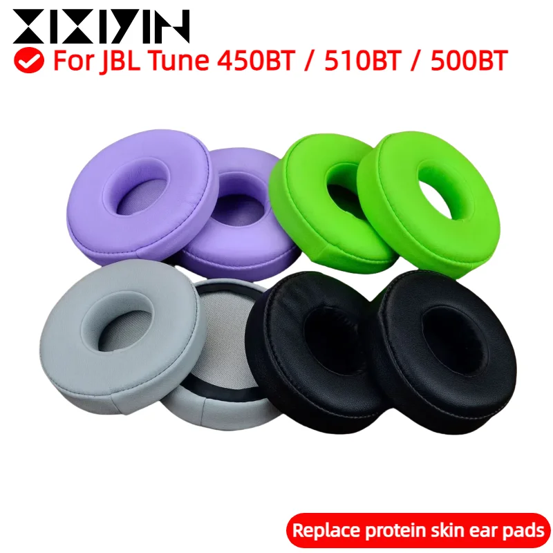 XIXIYIN Replacement High Quality Protein skin memory sponge Ear Pads for JBL Tune 450BT / 510BT / 500BT Headset Repairing Parts
XIXIYIN Replacement High Quality Protein skin memory sponge Ear Pads for JBL Tune 450BT / 510BT / 500BT Headset Repairing Parts