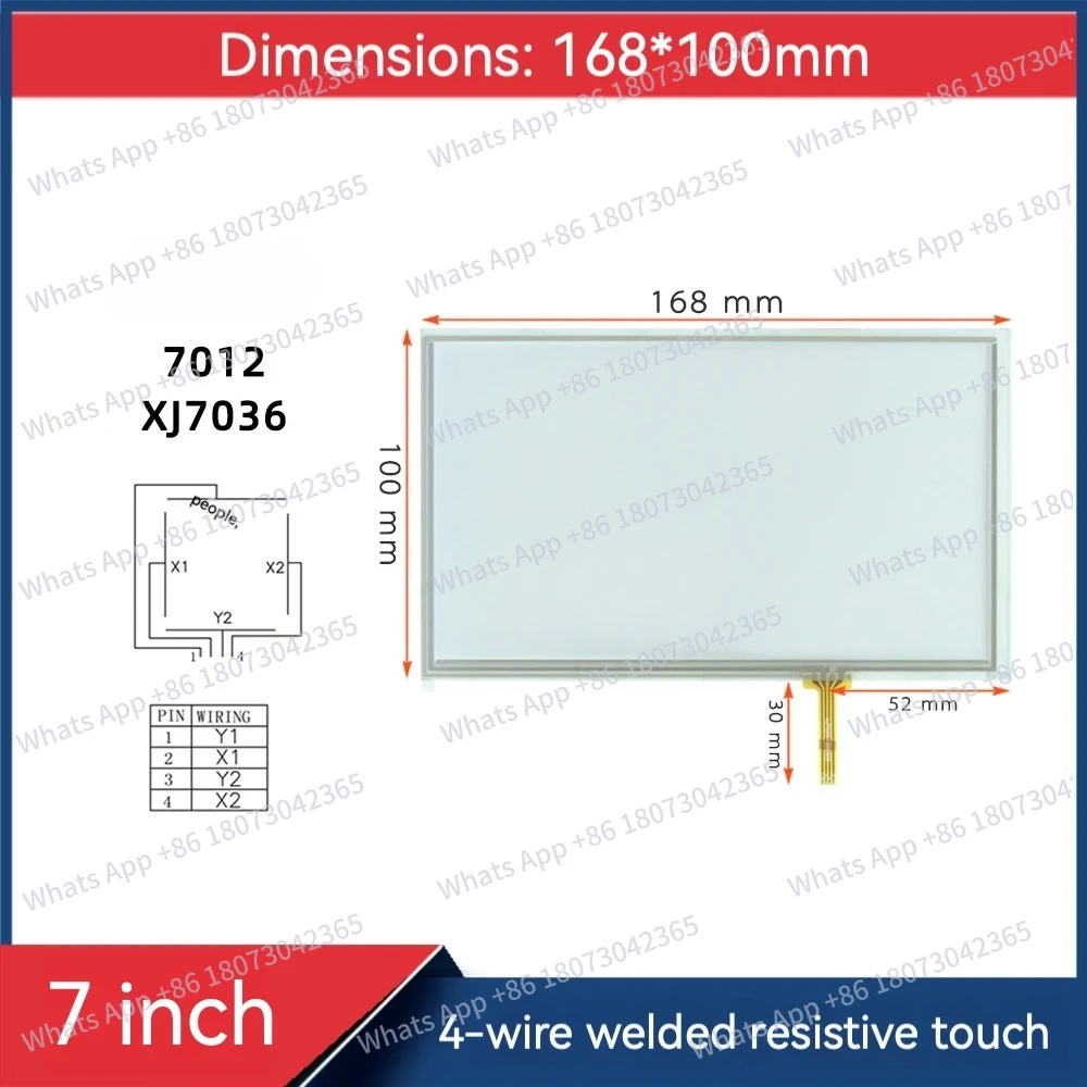 7 Inch 4-wire soldered resistance touch screen 7012 XJ7036 Dimension 168*100mm industrial handwriting screen touch glass
7 Inch 4-wire soldered resistance touch screen 7012 XJ7036 Dimension 168*100mm industrial handwriting screen touch glass