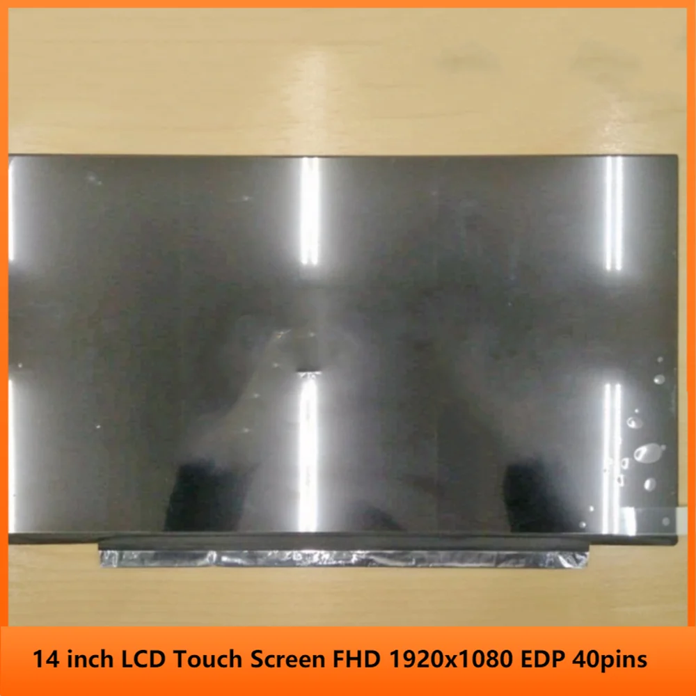 N140HCR-GL2 N140HCR GL2 SD10Q67011 14 inch Laptop LCD Touch Screen Panel Slim FHD 1920x1080 EDP 40pins 60Hz 72% NTSC
N140HCR-GL2 N140HCR GL2 SD10Q67011 14 inch Laptop LCD Touch Screen Panel Slim FHD 1920x1080 EDP 40pins 60Hz 72% NTSC