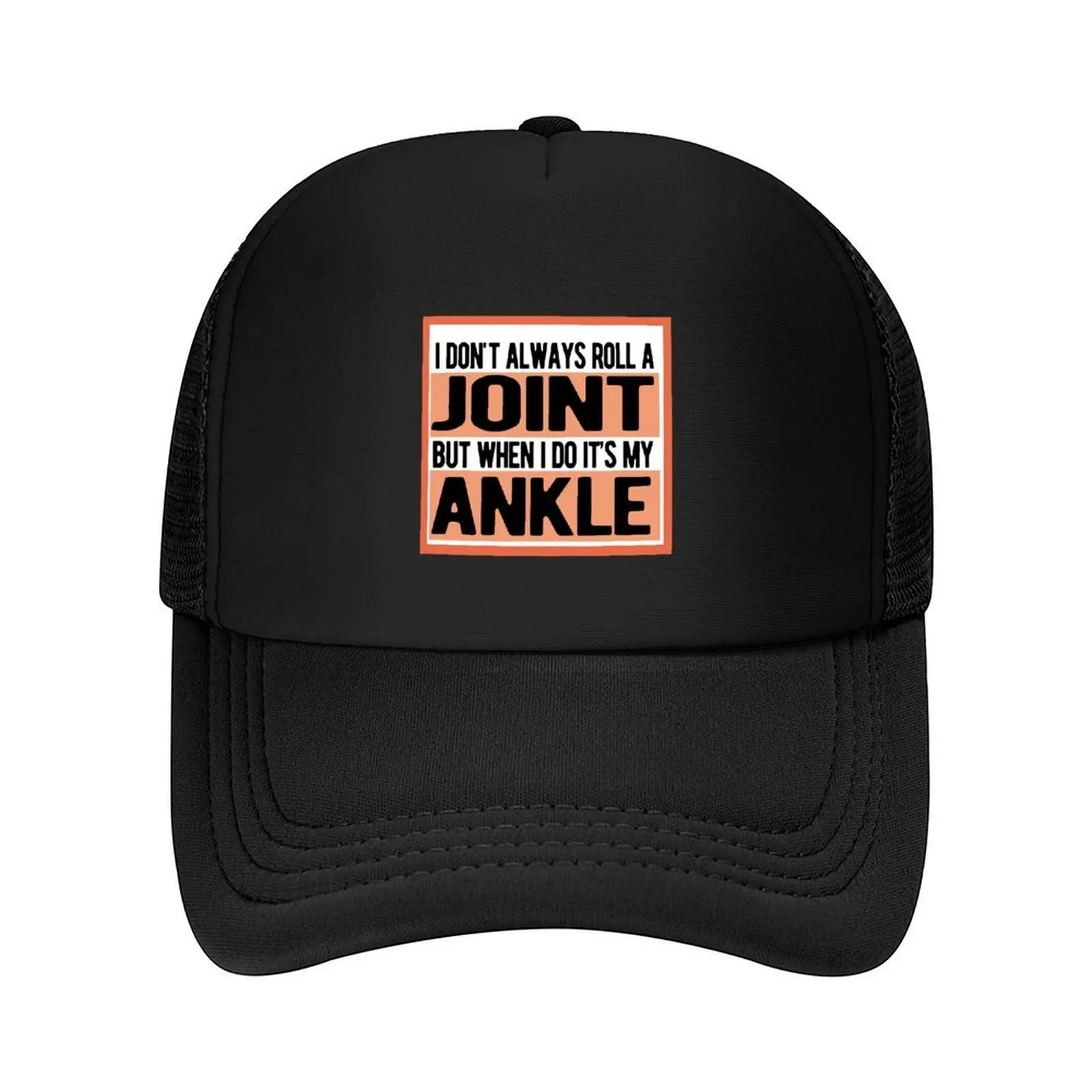 I Don't Always Roll A Joint, But When I Do It's My Ankle , Sarcastic Shirt Baseball Cap Hat Beach Golf Wear Men Women's
I Don't Always Roll A Joint, But When I Do It's My Ankle , Sarcastic Shirt Baseball Cap Hat Beach Golf Wear Men Women's