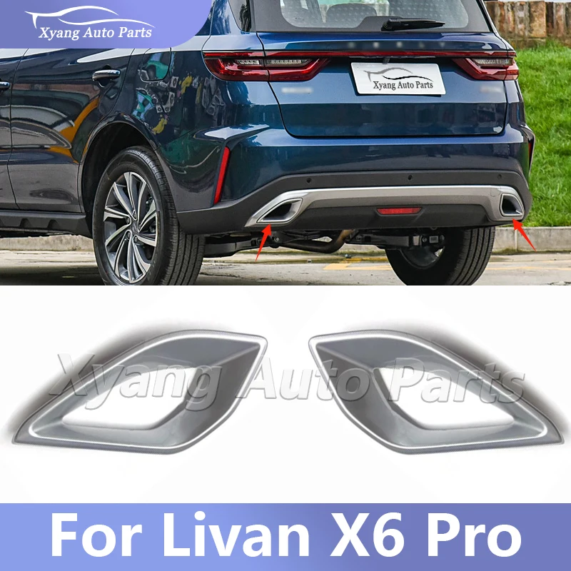 Exhaust Pipe Decorative Trim Rear Bumper Trim For Livan X6 Pro 6044132100 6044132000
Exhaust Pipe Decorative Trim Rear Bumper Trim For Livan X6 Pro 6044132100 6044132000