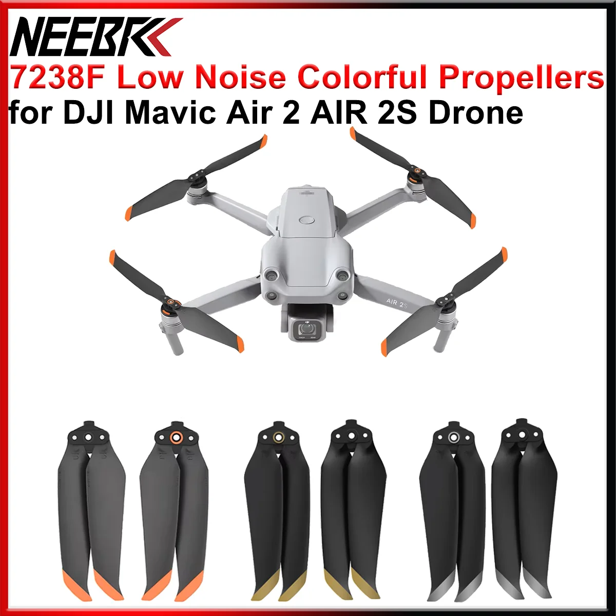 NEEBRC 7238F Low Noise Propellers for DJI Mavic Air 2 /AIR 2S 2 Blade Wing Fan Quick Release Props Drone Replacement Accessories
NEEBRC 7238F Low Noise Propellers for DJI Mavic Air 2 /AIR 2S 2 Blade Wing Fan Quick Release Props Drone Replacement Accessories
