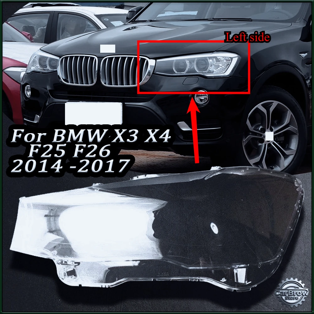 Auto Headlight Shell For BMW X3 X4 F25 F26 2014 15 16 2017 Headlight cover Headlamp Lens Car Headlight Glass Shell Cover
Auto Headlight Shell For BMW X3 X4 F25 F26 2014 15 16 2017 Headlight cover Headlamp Lens Car Headlight Glass Shell Cover