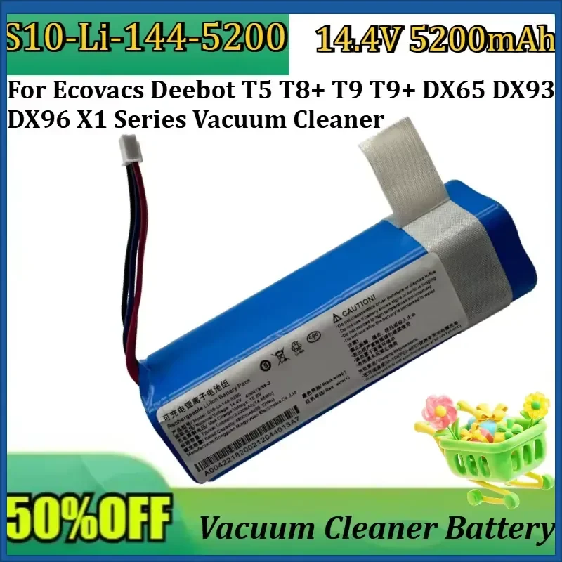 New S10-LI-144-5200 Battery 14.4V 5200mAh Replacement for Ecovacs Deebot T5 T8+ T9 T9+ DX65 DX93 DX96 X1 Series Vacuum
New S10-LI-144-5200 Battery 14.4V 5200mAh Replacement for Ecovacs Deebot T5 T8+ T9 T9+ DX65 DX93 DX96 X1 Series Vacuum