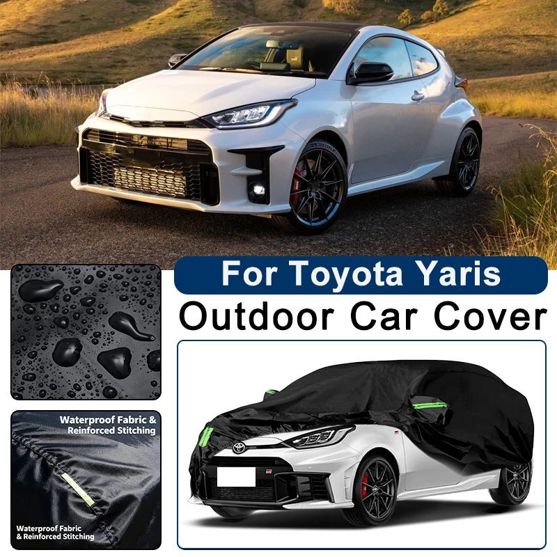 For Toyota Yaris XP90 XP130 XP150 XP210 Outdoor Waterproof Dustproof UV Resistant Car Cover Protector
For Toyota Yaris XP90 XP130 XP150 XP210 Outdoor Waterproof Dustproof UV Resistant Car Cover Protector