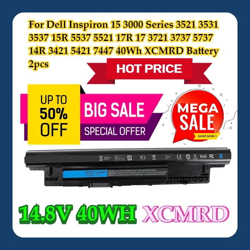 For Dell Inspiron 15 3000 Series 3521 3531 3537 15R 5537 5521 17R 17 3721 3737 5737 14R 3421 5421 7447 40Wh XCMRD Battery 2pcs
For Dell Inspiron 15 3000 Series 3521 3531 3537 15R 5537 5521 17R 17 3721 3737 5737 14R 3421 5421 7447 40Wh XCMRD Battery 2pcs