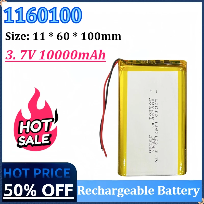 New 1160100 3. 7V 10000mAh Li-po Rechargeable Batteries for Tablet PC Power Bank MP4 Remplacement Battery Size: 11 * 60 * 100mm
New 1160100 3. 7V 10000mAh Li-po Rechargeable Batteries for Tablet PC Power Bank MP4 Remplacement Battery Size: 11 * 60 * 100mm