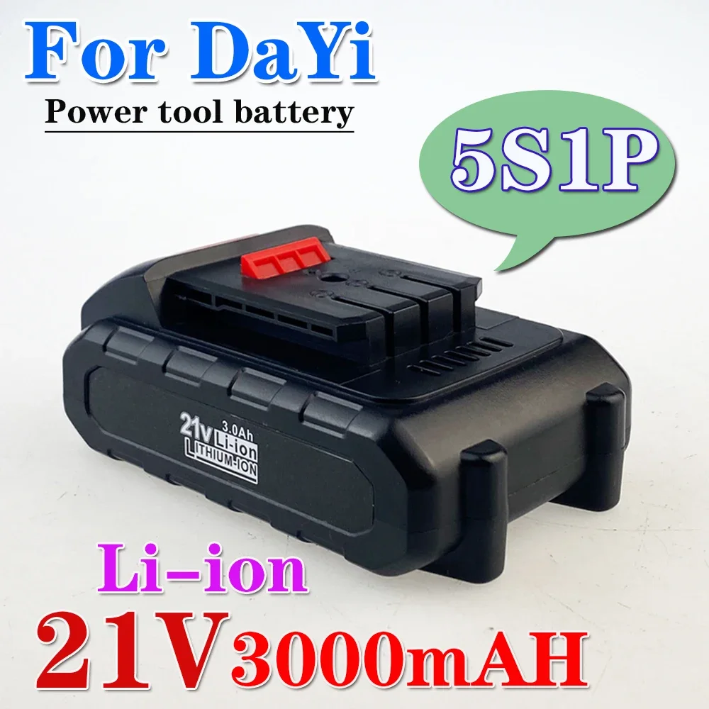 New For Dayi 21V rechargeable lithium-ion power tool battery 3000mAh 5S1P fast charging lithium-ion battery
New For Dayi 21V rechargeable lithium-ion power tool battery 3000mAh 5S1P fast charging lithium-ion battery