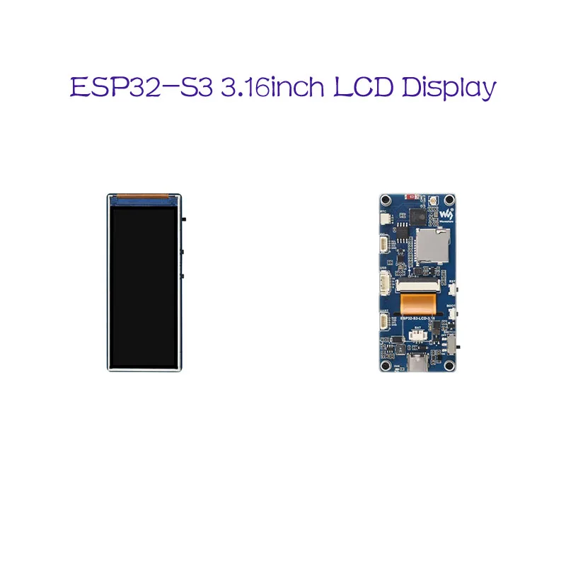 Waveshare ESP32-S3 3.16" Display Board: 320×820, 262K Color, Dual-core 240MHz, WiFi & BLE 5
Waveshare ESP32-S3 3.16" Display Board: 320×820, 262K Color, Dual-core 240MHz, WiFi & BLE 5