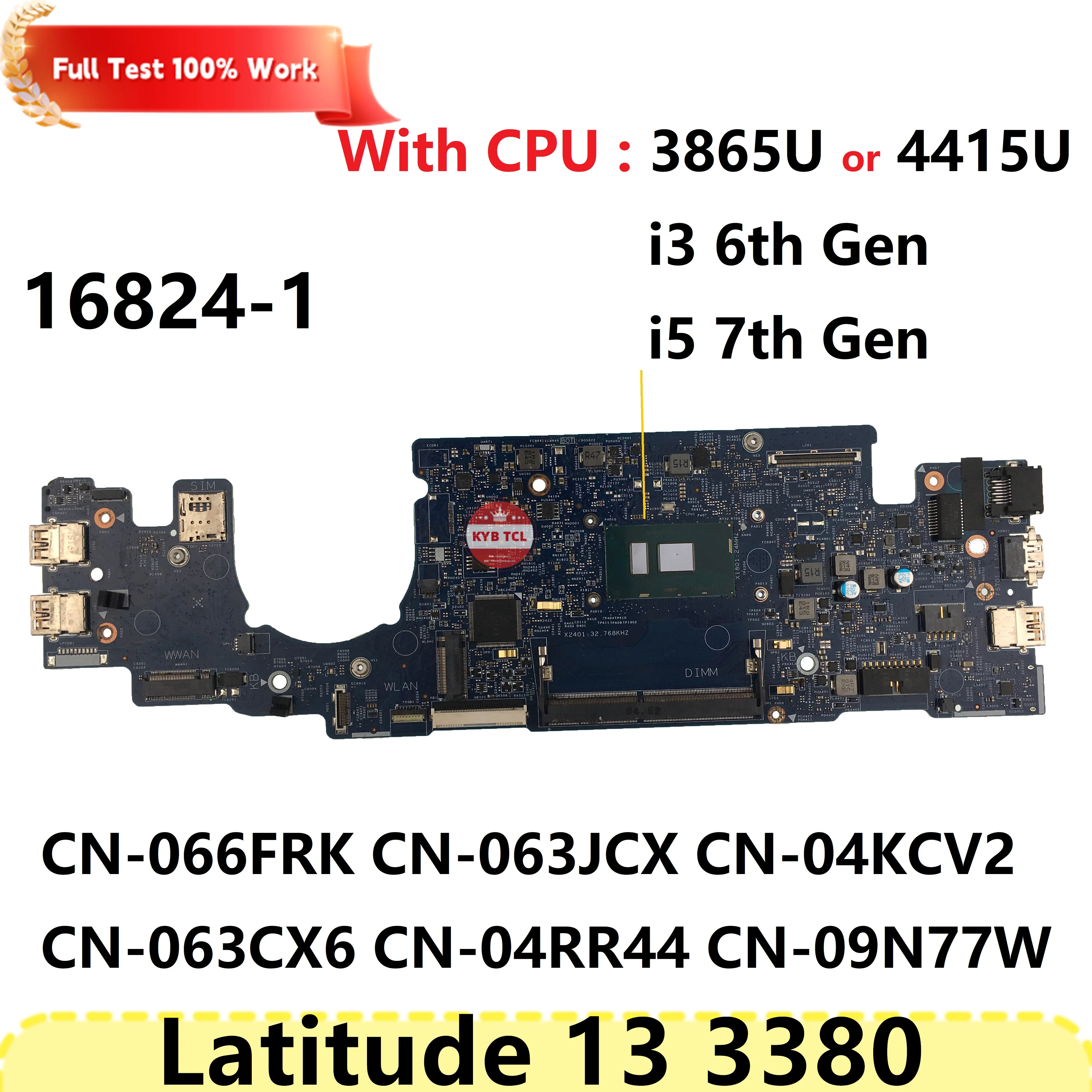 Материнская плата ноутбука Dell Latitude 13 3380 16824-1 Материнская плата CN-04KCV2 CN-04RR44 04RR44 CN-09N77W 09N77W CN-063CX6 063CX6 63CX6 04KCV2 4KCV2 4RR44 9N77W Ноутбук
Материнская плата ноутбука Dell Latitude 13 3380 16824-1 Материнская плата CN-04KCV2 CN-04RR44 04RR44 CN-09N77W 09N77W CN-063CX6 063CX6 63CX6 04KCV2 4KCV2 4RR44 9N77W Ноутбук