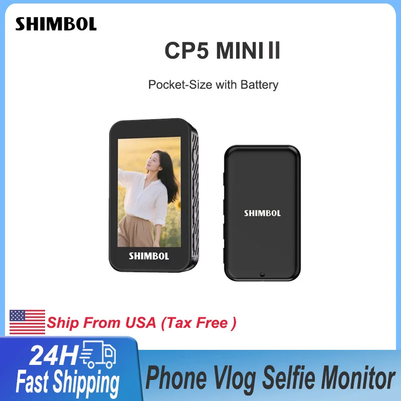 Ship from US SHIMBOL CP5 mini ii Rear Camera Selfie Monitor Wireless Vlog Selfie Phone Screen for iPhone Android Live Streaming
Ship from US SHIMBOL CP5 mini ii Rear Camera Selfie Monitor Wireless Vlog Selfie Phone Screen for iPhone Android Live Streaming