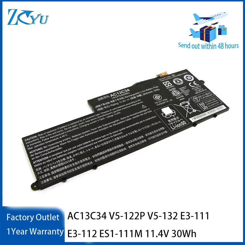 AC13C34 Laptop Battery for Acer Aspire V5-122P V5-132 E3-111 E3-112 ES1-111M 11.4V 30Wh
AC13C34 Laptop Battery for Acer Aspire V5-122P V5-132 E3-111 E3-112 ES1-111M 11.4V 30Wh