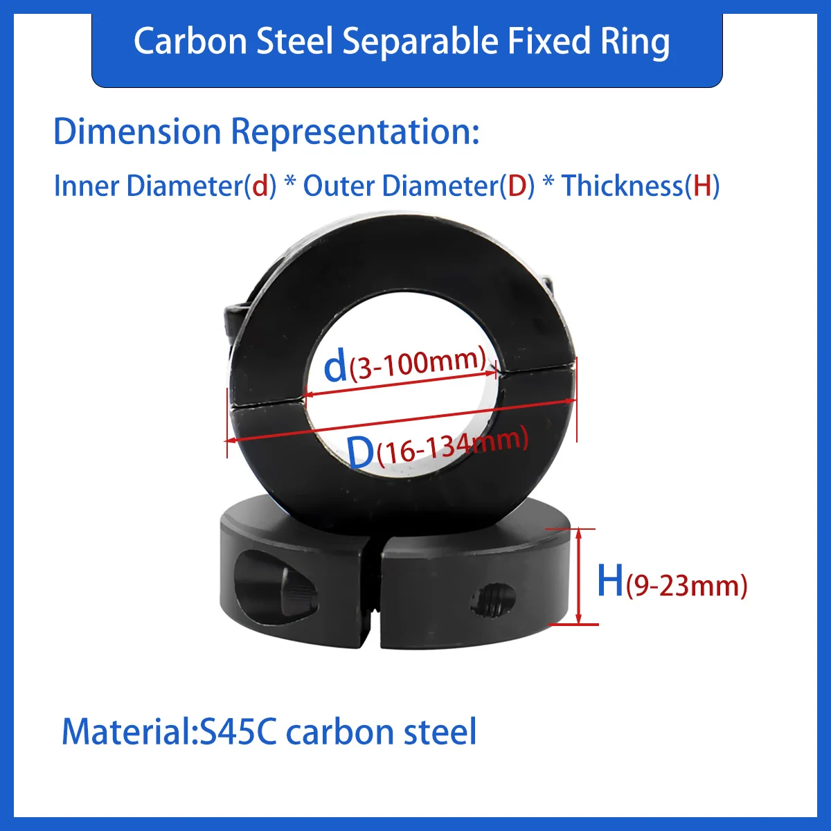 Carbon Steel Separable Fixed Ring/ Optical Axis Fixed Ring/ Thrust Limit Ring
Carbon Steel Separable Fixed Ring/ Optical Axis Fixed Ring/ Thrust Limit Ring