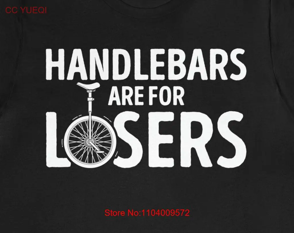 Unicycle T Shirt Funny Unicyclist For Him Her Unicycler Acrobat Present long or short sleeves
Unicycle T Shirt Funny Unicyclist For Him Her Unicycler Acrobat Present long or short sleeves