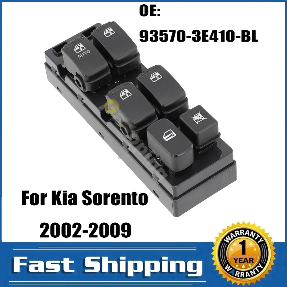 Electric Window Control Switch Button Parts 93570-3E410 For Kia Sorento 2002 2003 2004 2005 2006 2007 2008 2009 Car Accessories
Electric Window Control Switch Button Parts 93570-3E410 For Kia Sorento 2002 2003 2004 2005 2006 2007 2008 2009 Car Accessories