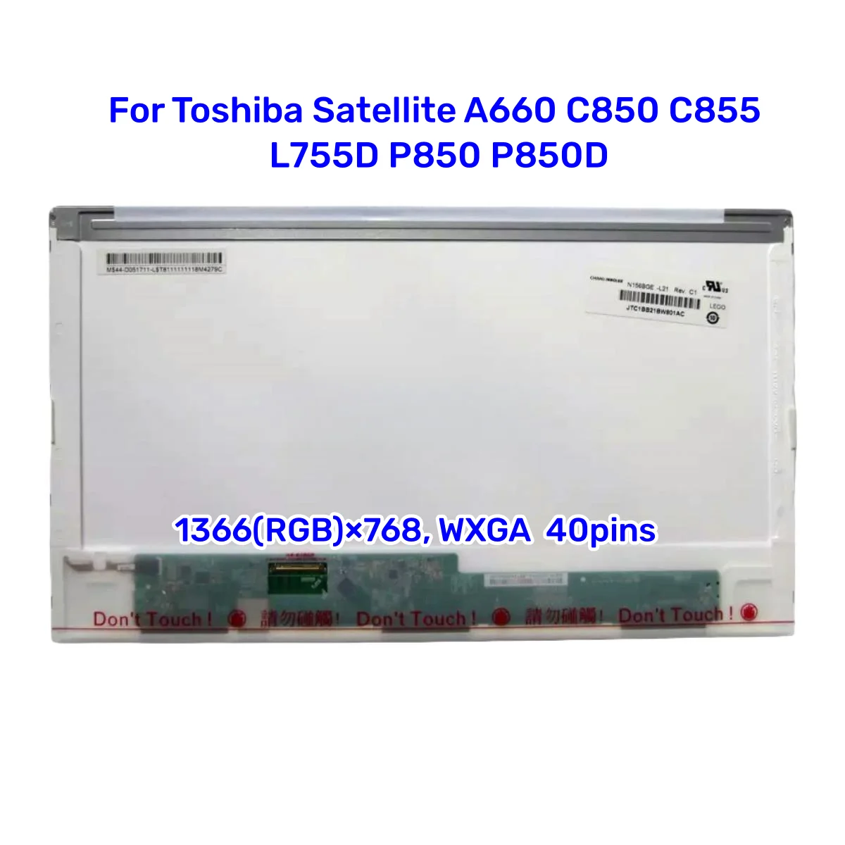 15.6 inch lcd matrix for Toshiba Satellite A660 C850 C855 L755D P850 P850D notebook led screen 1366*768 40pin
15.6 inch lcd matrix for Toshiba Satellite A660 C850 C855 L755D P850 P850D notebook led screen 1366*768 40pin