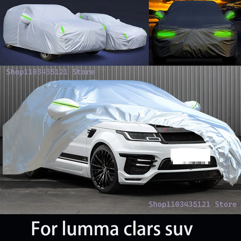 For lumma clars suv Outdoor Protection Full Car Covers Snow Cover Sunshade Waterproof Dustproof Exterior Car accessories
For lumma clars suv Outdoor Protection Full Car Covers Snow Cover Sunshade Waterproof Dustproof Exterior Car accessories