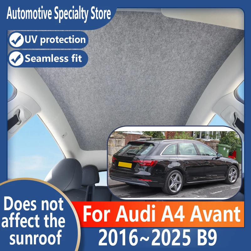 For Audi A4 Avant B9 2016~2025 2024 23 Sunroof Insulation Roof Visor Electrostatic Adsorption Suede Fabric Sun Protection Anti-U
For Audi A4 Avant B9 2016~2025 2024 23 Sunroof Insulation Roof Visor Electrostatic Adsorption Suede Fabric Sun Protection Anti-U