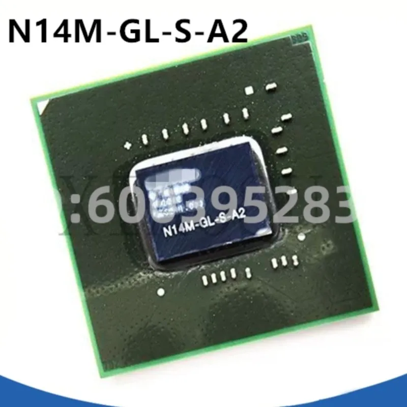 new 2PCS ic N14M-GL-B-A2 N14M-GE-S-A2 N14M-GS-S-A2 N14M-GL-S-A2 BGA in stock
new 2PCS ic N14M-GL-B-A2 N14M-GE-S-A2 N14M-GS-S-A2 N14M-GL-S-A2 BGA in stock