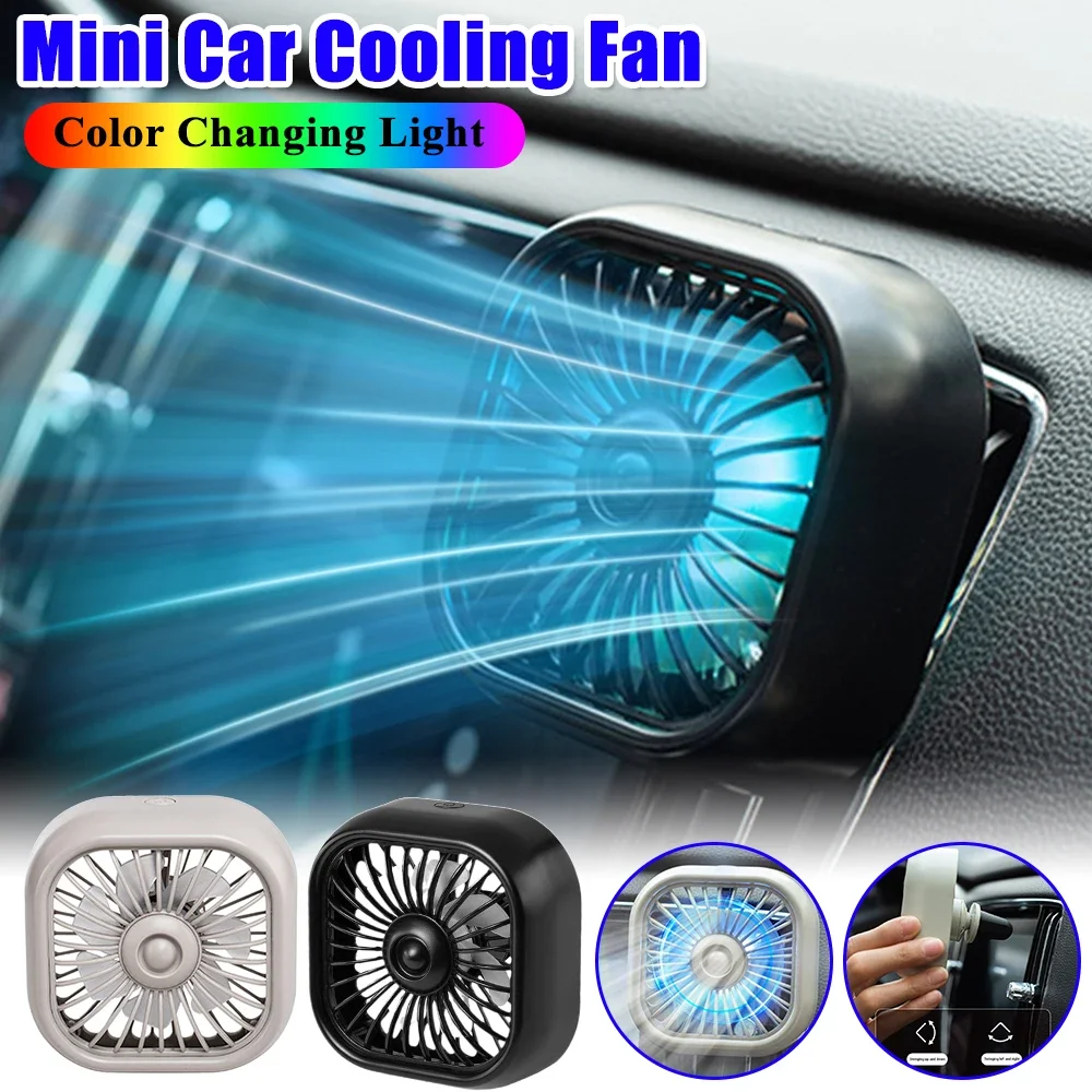 Mini Car Air Outlet Cooling Fan With Color Changing Light 3Speed Multi-function Portable Low Noise USB Cool Fan Car Accessories
Mini Car Air Outlet Cooling Fan With Color Changing Light 3Speed Multi-function Portable Low Noise USB Cool Fan Car Accessories