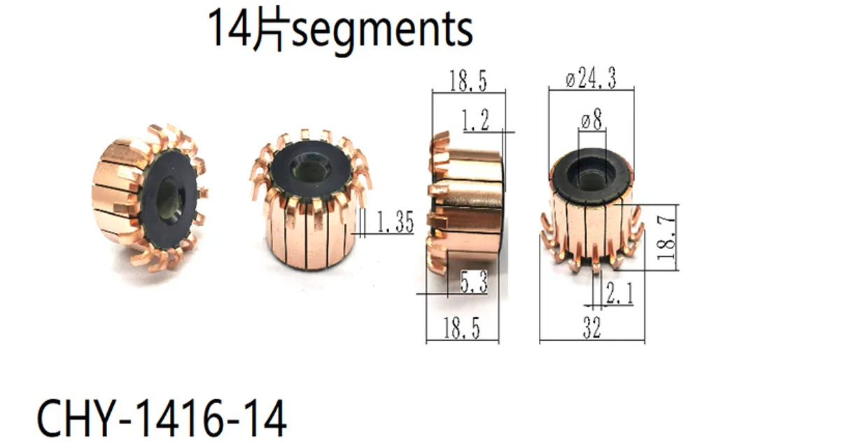 5PCS 24.3x8x18.5(18.7)mm 14P Teeth Copper Hook Type Electrical Motor Commutator, CHY-1416-14
5PCS 24.3x8x18.5(18.7)mm 14P Teeth Copper Hook Type Electrical Motor Commutator, CHY-1416-14