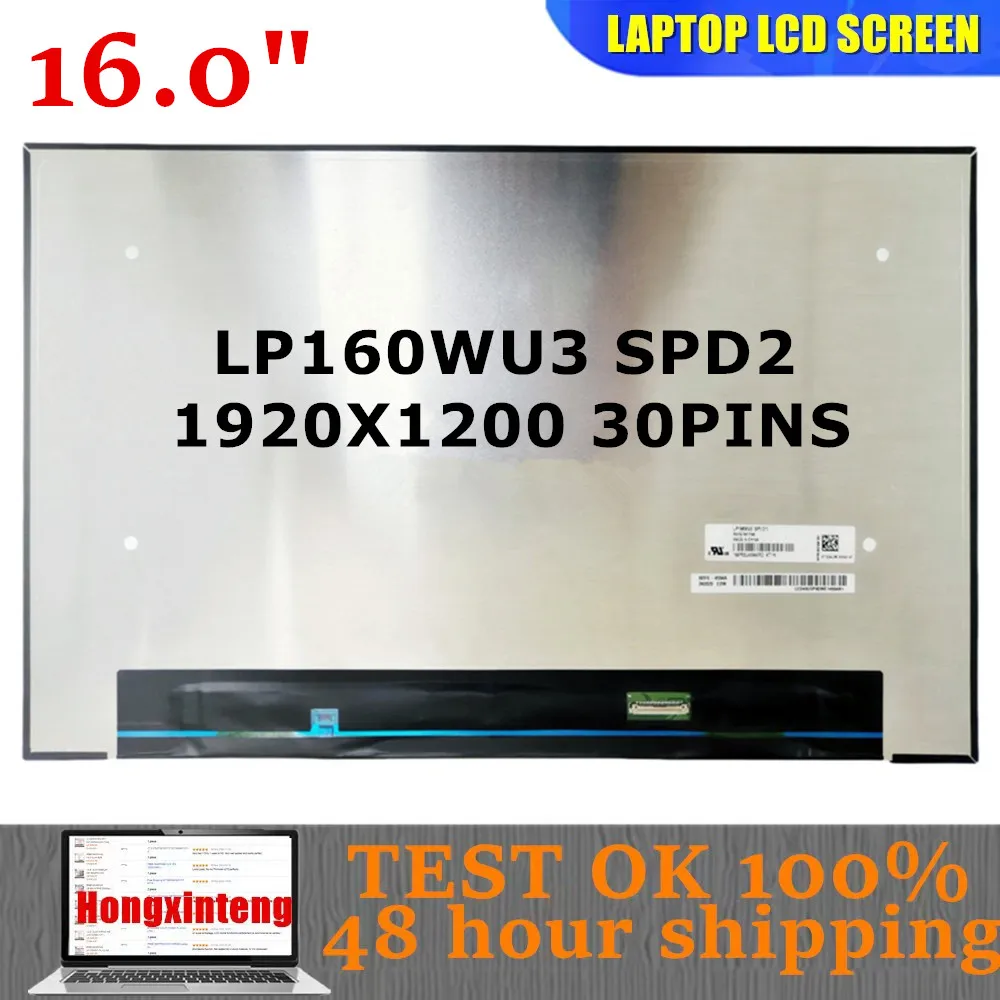 LP160WU3 SPD2 LP160WU3-SPD2 Оригинальный 16,0-дюймовый ЖК-экран для ноутбука WUXGA 1920X1200 EDP 30PINS, без сенсорного управления
LP160WU3 SPD2 LP160WU3-SPD2 Оригинальный 16,0-дюймовый ЖК-экран для ноутбука WUXGA 1920X1200 EDP 30PINS, без сенсорного управления