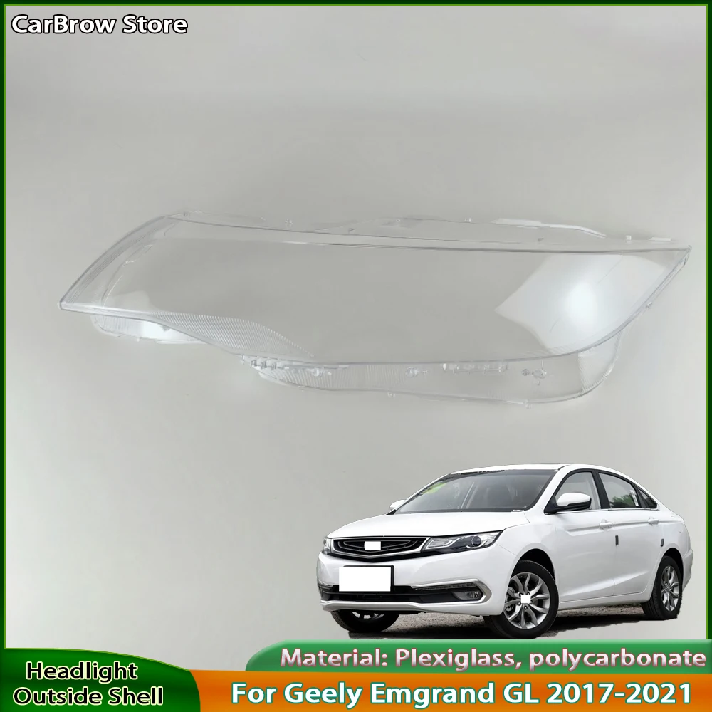 Front Headlight Cover Lens For Geely Emgrand GL 2017 2018 2019 2020 2021 Headlamp Transparent Shell Lampshade Lamp Shade
Front Headlight Cover Lens For Geely Emgrand GL 2017 2018 2019 2020 2021 Headlamp Transparent Shell Lampshade Lamp Shade