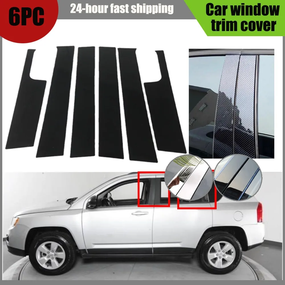 6PCS Silver Carbon Gloss Black Pillar Posts Fit For Jeep Compass 2007-2014 2015 Door Side Window Decor Column B C Sticker Cover
6PCS Silver Carbon Gloss Black Pillar Posts Fit For Jeep Compass 2007-2014 2015 Door Side Window Decor Column B C Sticker Cover