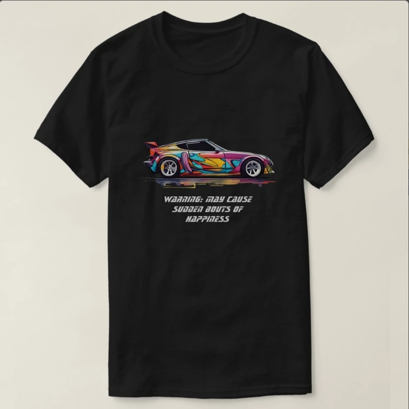 Sudden Bouts of Happiness - Funny Multicolor Sports Car T-Shirt 100% Cotton O-Neck Short Sleeve Summer Casual Mens T-shirt
Sudden Bouts of Happiness - Funny Multicolor Sports Car T-Shirt 100% Cotton O-Neck Short Sleeve Summer Casual Mens T-shirt