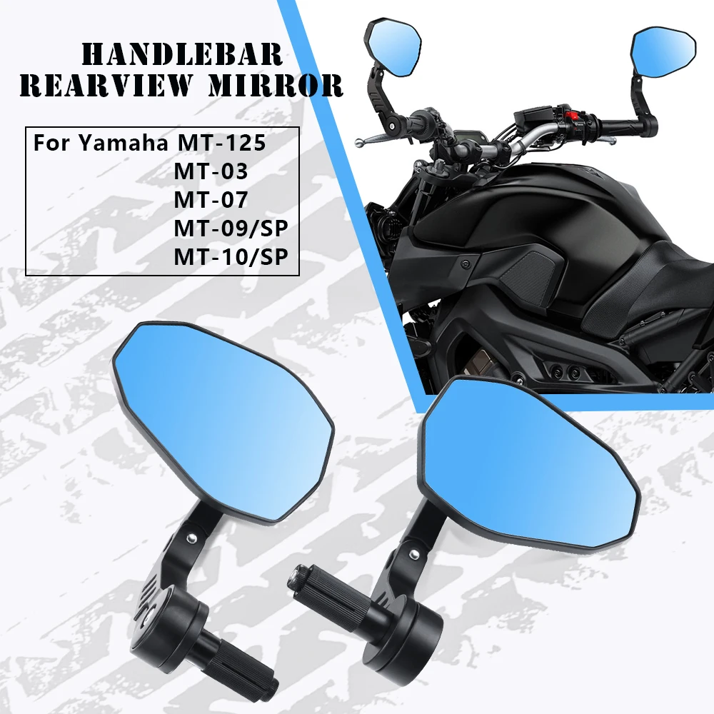 MT-09 handlebar rearview mirror for Yamaha MT-125 MT-03 MT-07 MT-09 MT-10 motorcycle parts rotatable anti glare side mirror
MT-09 handlebar rearview mirror for Yamaha MT-125 MT-03 MT-07 MT-09 MT-10 motorcycle parts rotatable anti glare side mirror