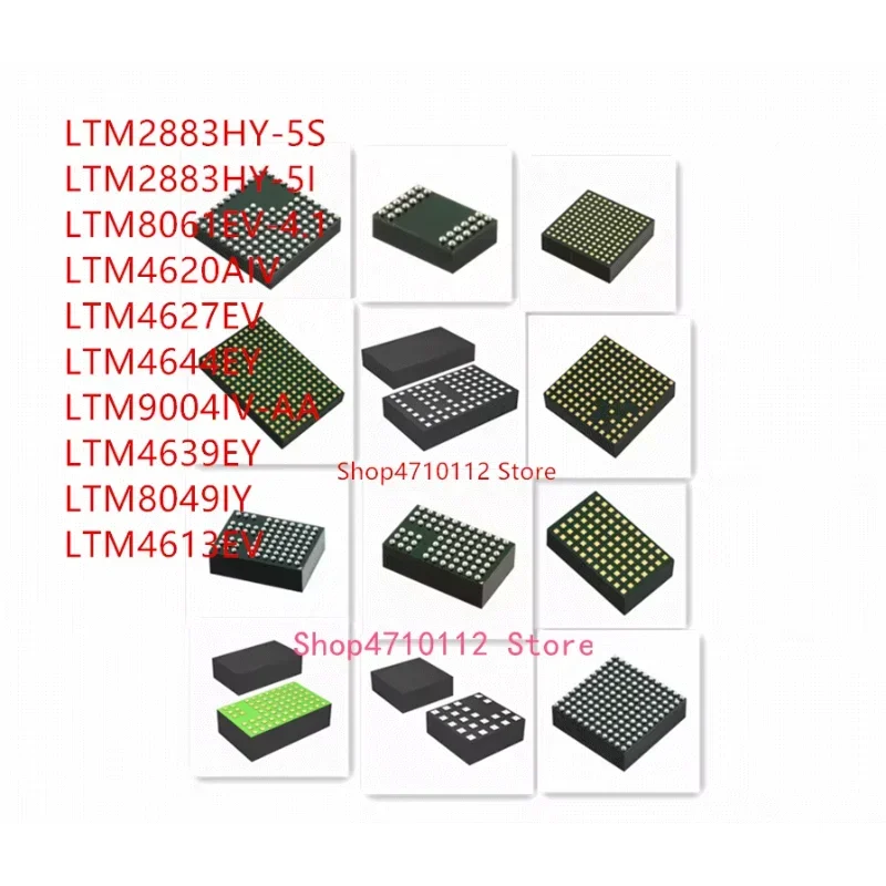 10PCS LTM2883HY-5S LTM2883HY-5I LTM8061EV-4.1 LTM4620AIV LTM4627EV LTM4644EY LTM9004IV-AA LTM4639EY LTM8049IY LTM4613EV IC
10PCS LTM2883HY-5S LTM2883HY-5I LTM8061EV-4.1 LTM4620AIV LTM4627EV LTM4644EY LTM9004IV-AA LTM4639EY LTM8049IY LTM4613EV IC