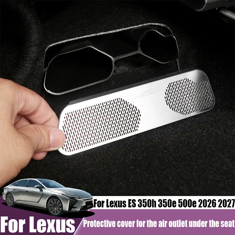 For Lexus ES 350h 350e 500e 2026 2027 air outlet protective cover under the seat automotive interior product protective parts
For Lexus ES 350h 350e 500e 2026 2027 air outlet protective cover under the seat automotive interior product protective parts