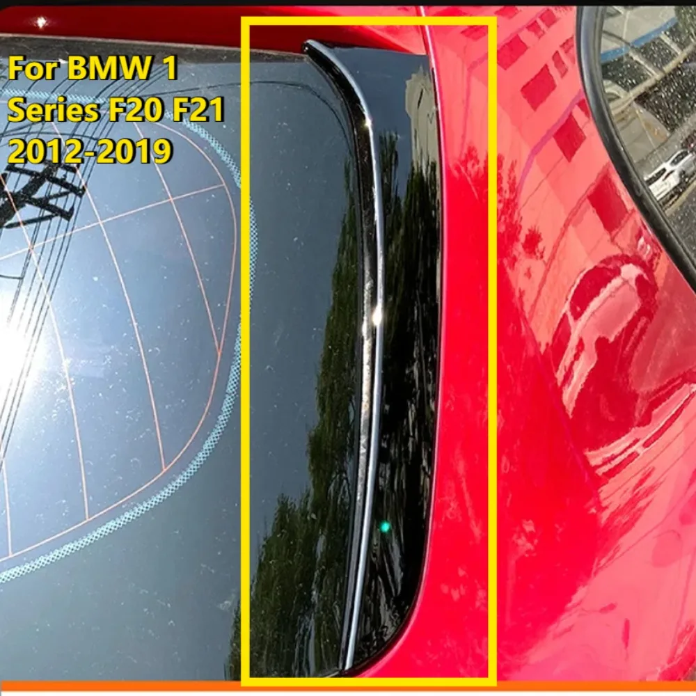 For BMW 1 Series F20 F21 2012-2019 Rear Spoiler Side Wing Tailgate Trim Gloss Black ABS No Drill 3M Tape Aerodynamic Car Styling
For BMW 1 Series F20 F21 2012-2019 Rear Spoiler Side Wing Tailgate Trim Gloss Black ABS No Drill 3M Tape Aerodynamic Car Styling