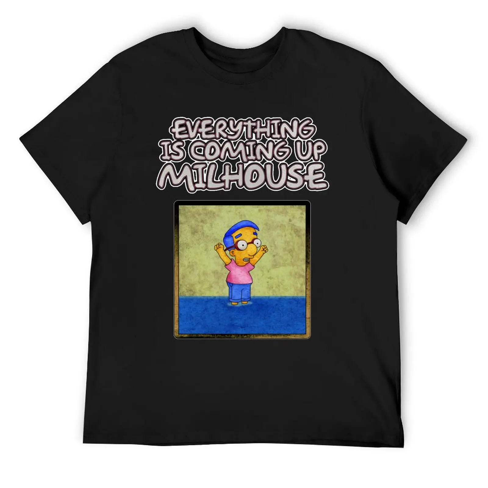 Everything is Coming Up Milhouse T-Shirt customizeds custom t shirt Blouse blanks mens fashion
Everything is Coming Up Milhouse T-Shirt customizeds custom t shirt Blouse blanks mens fashion
