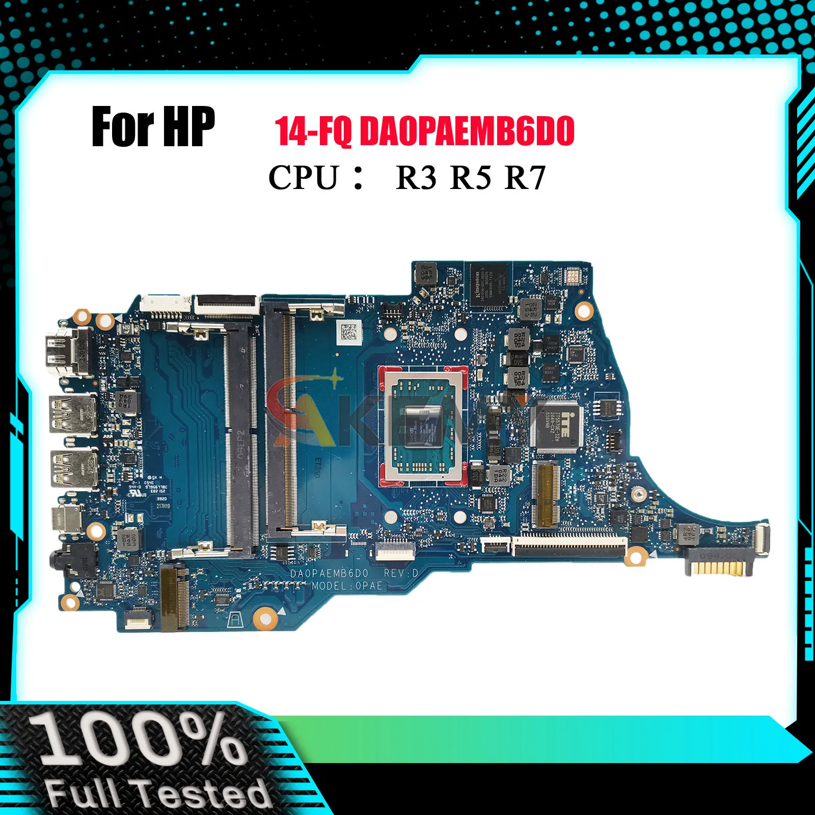 DA0PAEMB6D0 для ноутбука HP 14-FQ 14S-FR, материнская плата с процессором Ryzen R3 R5 R7 DDR4 M03771-601 M03771-601, 100% полностью протестировано
DA0PAEMB6D0 для ноутбука HP 14-FQ 14S-FR, материнская плата с процессором Ryzen R3 R5 R7 DDR4 M03771-601 M03771-601, 100% полностью протестировано