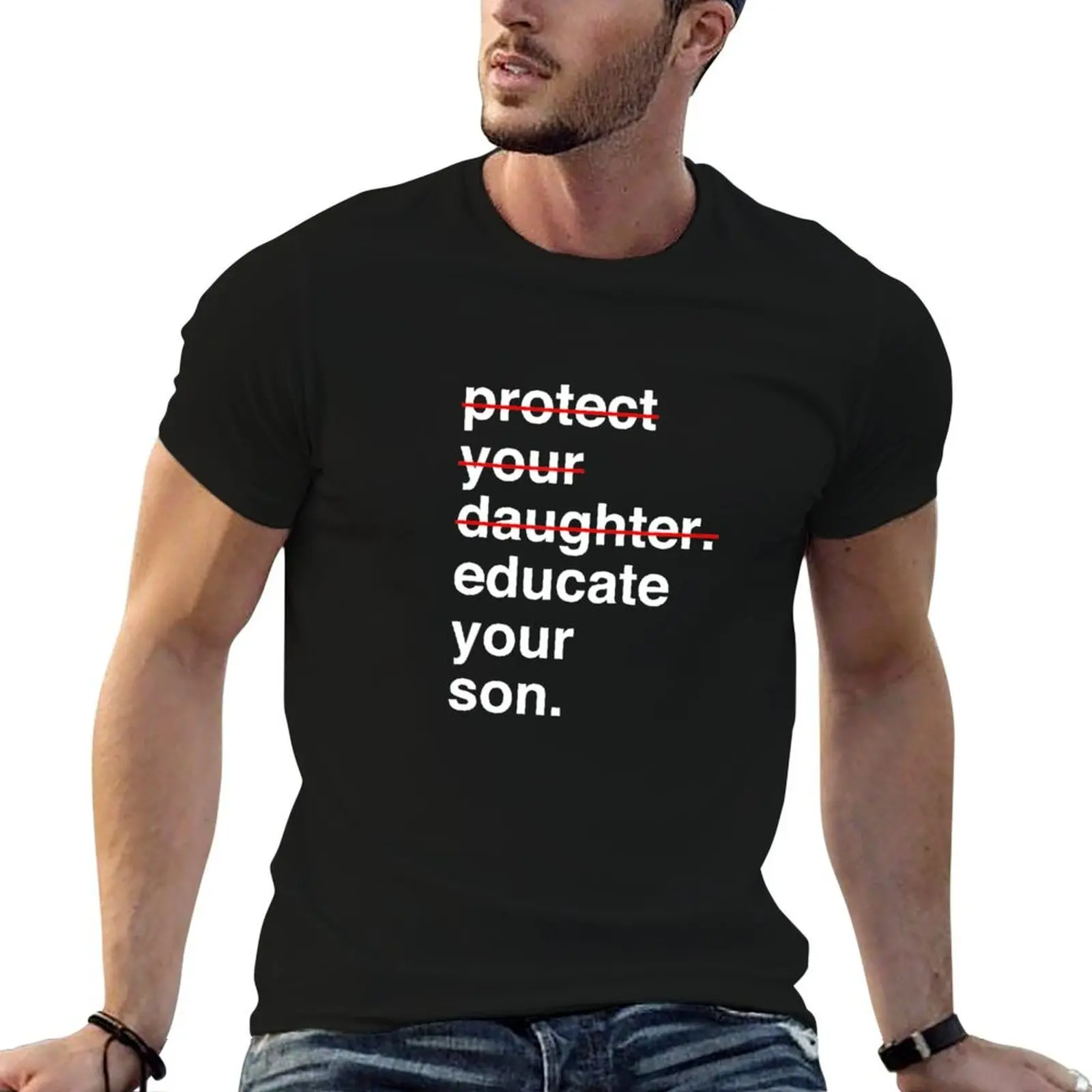 man your daughter, man cotton t shirts funny t your shirts Protect Educate man t son shirts T-Shirt graphic
man your daughter, man cotton t shirts funny t your shirts Protect Educate man t son shirts T-Shirt graphic