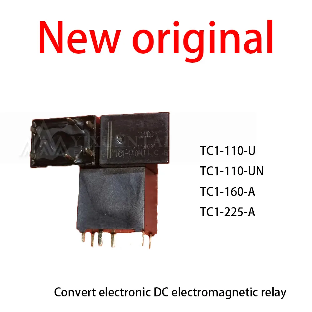 5Pcs/Lot New original TC1-110-U TC1-110-UN TC1-160-A TC1-225-A Convert electronic DC electromagnetic relay
5Pcs/Lot New original TC1-110-U TC1-110-UN TC1-160-A TC1-225-A Convert electronic DC electromagnetic relay