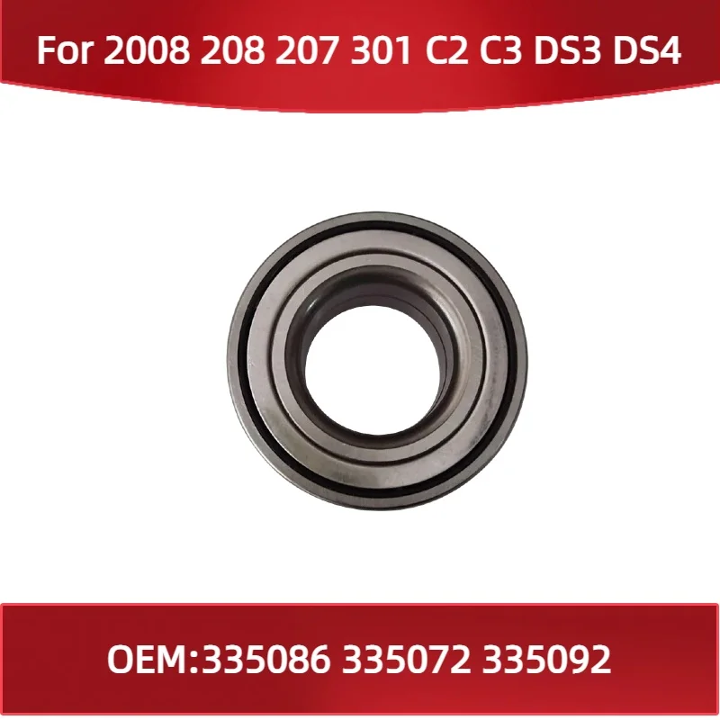 Front hub bearings 335086 335072 335092 Fits Peugeot 2008 208 207 301 for Citroen C2 C3 DS3 DS4
Front hub bearings 335086 335072 335092 Fits Peugeot 2008 208 207 301 for Citroen C2 C3 DS3 DS4
