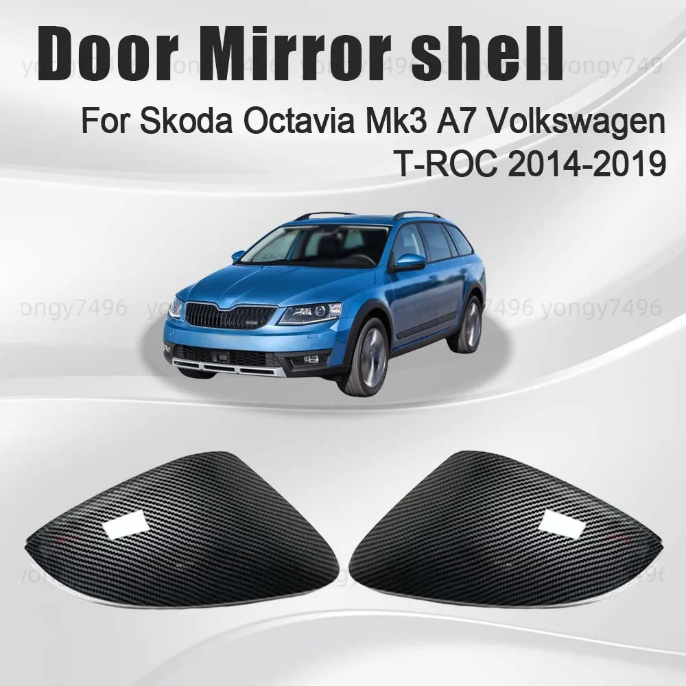 Protective Cover Carbon Fiber Black Door Mirror Shell For Skoda Octavia Mk3 A7 Volkswagen T-R0C 2014 2015 2016 2017 2018 2019
Protective Cover Carbon Fiber Black Door Mirror Shell For Skoda Octavia Mk3 A7 Volkswagen T-R0C 2014 2015 2016 2017 2018 2019