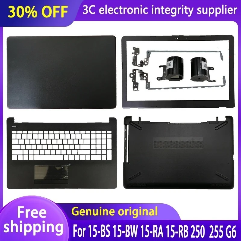 NEW Laptop Case For 15-BS 15-BW 15-RA 15-RB 250 G6 255 G6 LCD Back Cover/Front Bezel/Hinges/Palmrest/Bottom Case 924899-001
NEW Laptop Case For 15-BS 15-BW 15-RA 15-RB 250 G6 255 G6 LCD Back Cover/Front Bezel/Hinges/Palmrest/Bottom Case 924899-001