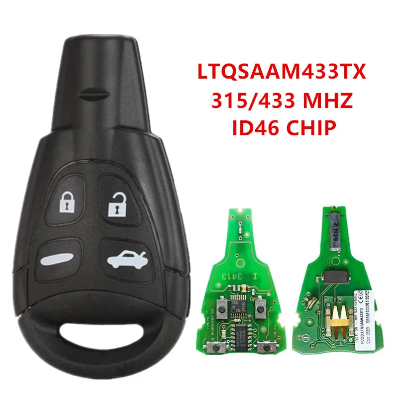 4 кнопки 315/433 МГц ID46 чип LTQSAAM433TX автомобильный дистанционный смарт-ключ для SAAB 93 95 9-3 9-5 2003 2004 2005 2006 2007
4 кнопки 315/433 МГц ID46 чип LTQSAAM433TX автомобильный дистанционный смарт-ключ для SAAB 93 95 9-3 9-5 2003 2004 2005 2006 2007