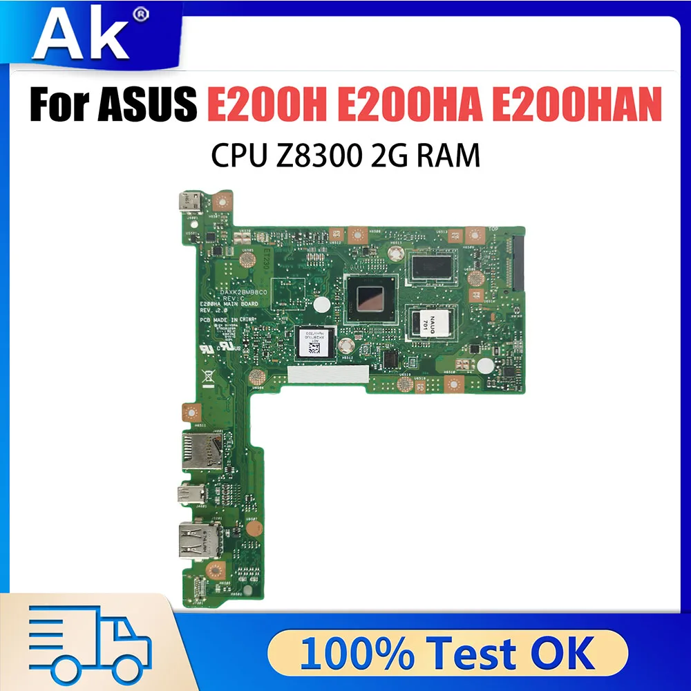 E200HA Laptop Motherboard with Z8300 Z8350 CPU 2GB RAM 32G 128G SSD Mainboard For Asus E200H E200HA E200HAN E200HA
E200HA Laptop Motherboard with Z8300 Z8350 CPU 2GB RAM 32G 128G SSD Mainboard For Asus E200H E200HA E200HAN E200HA