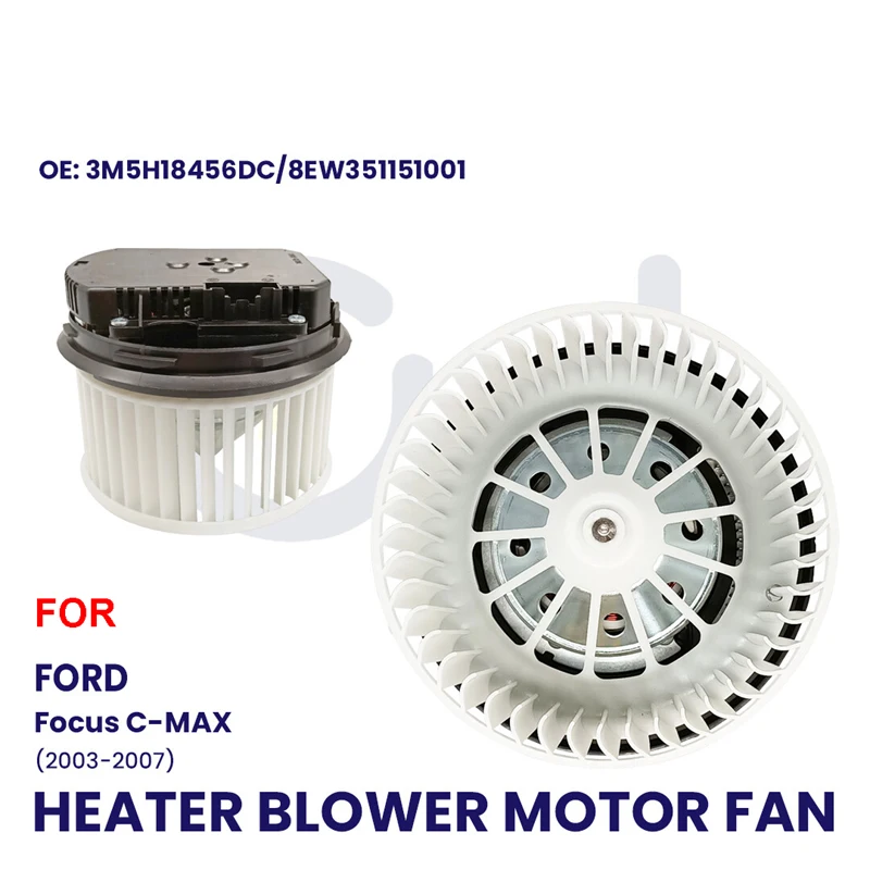 HEATER BLOWER MOTOR FAN FOR FORD FOCUS C MAX 2003-2007 RHD 8EW351151001
HEATER BLOWER MOTOR FAN FOR FORD FOCUS C MAX 2003-2007 RHD 8EW351151001