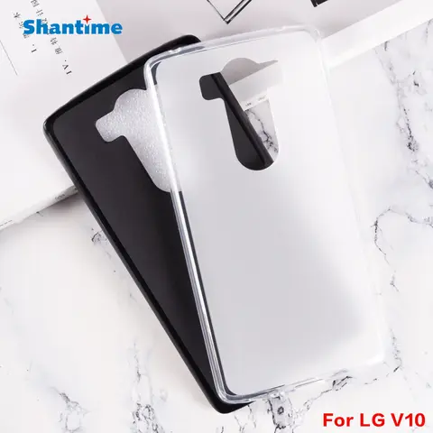 Carcasa trasera protectora para teléfono LG V10, carcasa suave de TPU, Gel pudín, Silicona
