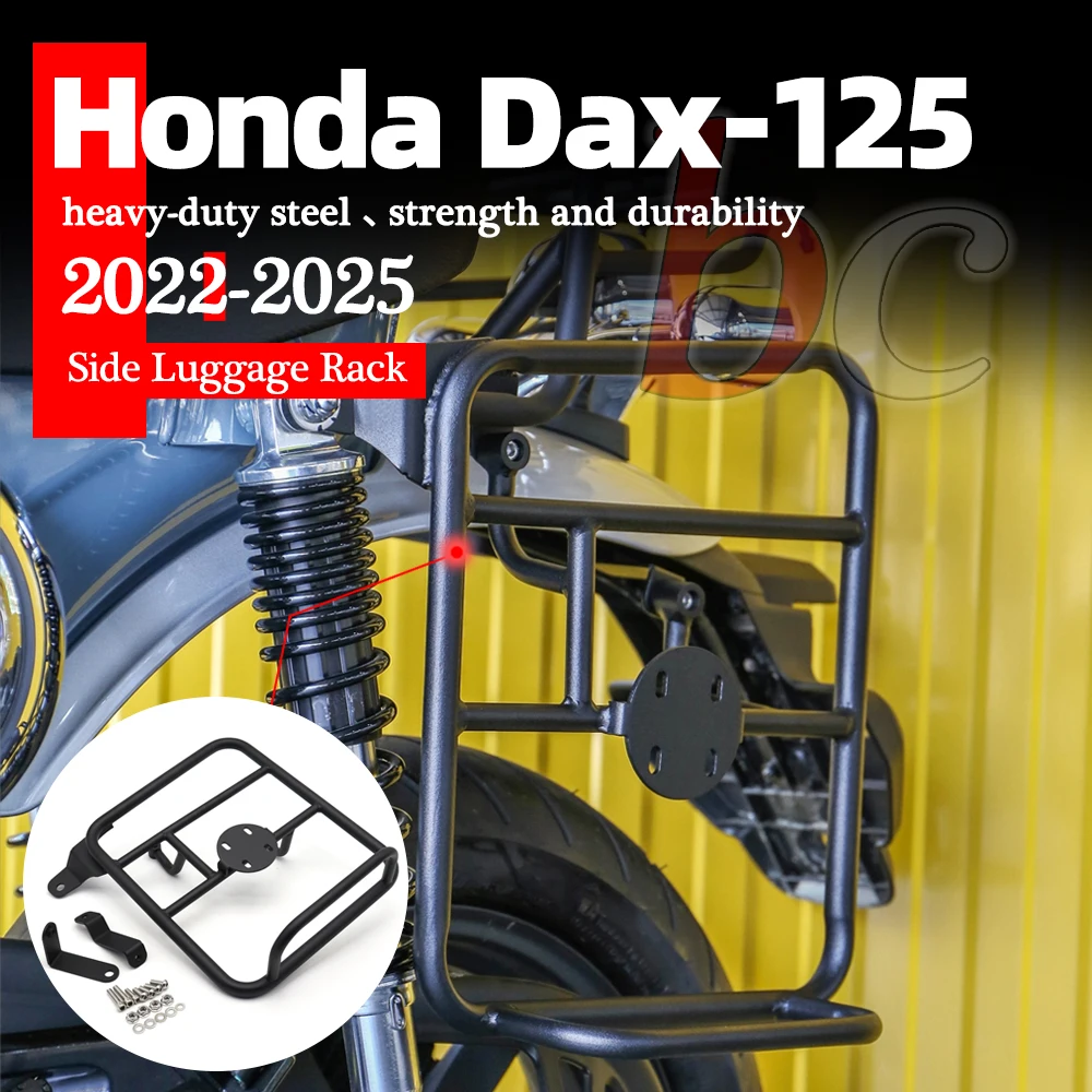 Saddlebag Rack Side Luggage Rack FOR HONDA DAX125 DAX ST125 2022 2023 2024 2025
Saddlebag Rack Side Luggage Rack FOR HONDA DAX125 DAX ST125 2022 2023 2024 2025